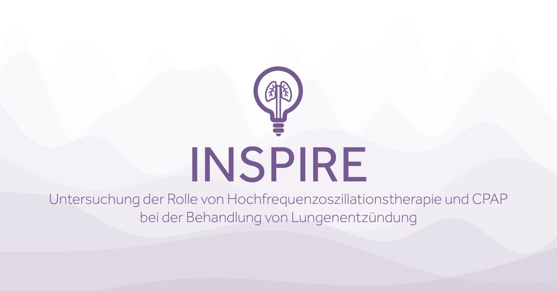 INSPIRE Untersuchung der Rolle von Hochfrequenzoszillationstherapie und CPAP bei der Behandlung von Lungenentzundung Eakin Healthcare